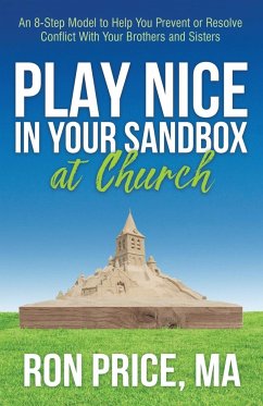 Play Nice in Your Sandbox at Church - Price, MA Ron