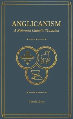 Anglicanism - Bray, Gerald
