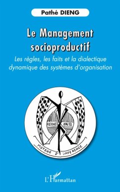 Le management socioproductif - Dieng, Pathé Le management socioproductif - Dieng, Pathé