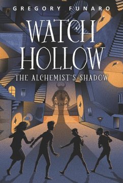 Watch Hollow: The Alchemist's Shadow - Funaro, Gregory