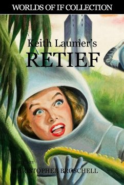 Keith Laumer's Retief - Laumer, Keith