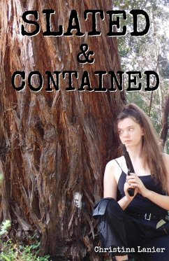 Slated & Contained - Lanier, Christina