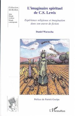 L'imaginaire spirituel de C.S. Lewis - Warzecha, Daniel