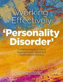 Working Effectively with 'Personality Disorder' - Ramsden, Jo; Prince, Sharon; Blazdell, Julia