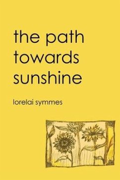 The Path Towards Sunshine - Symmes, Lorelai