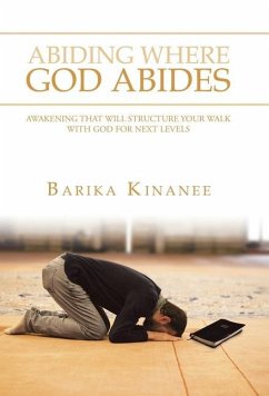 Abiding Where God Abides - Kinanee, Barika