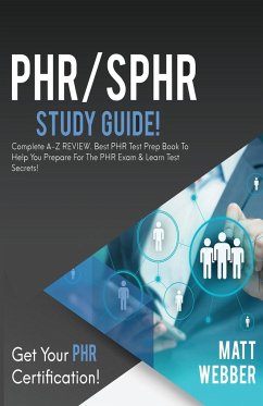 PHR/SPHR Study Guide! - Webber, Matt