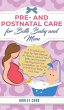 Pre and Postnatal Care for Both Baby... - Bild 1