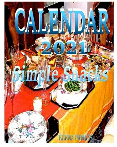 Calendar 2021. Simple Snacks - Pankey, Elena; Bulat, Elena