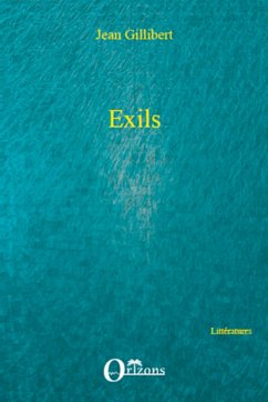 Exils - Gillibert, Jean