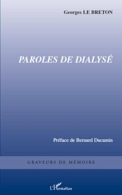 Paroles de dialysé - Le Breton, Georges