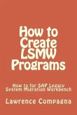 How To Create LSMW Programs