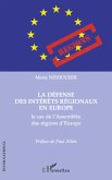 La défense des intérêts régionaux en Europe