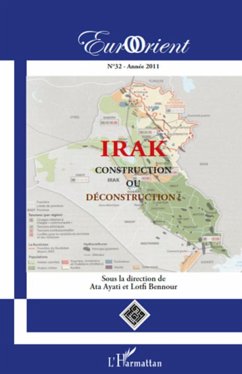 Irak construction ou déconstruction ? - Ayati, Ata; Bennour, Lotfi