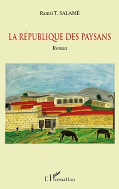 REPUBLIQUE DES PAYSANS - Salamé, Ramzi Toufic