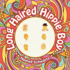 Long Haired Hippie Boy - Schwartz, Nashell