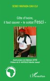 Côte d'Ivoire, il faut sauver &quote;le soldat Fesci&quote;
