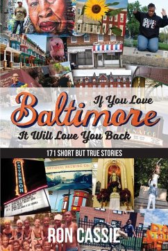 If You Love Baltimore, It Will Love You Back - Cassie, Ron