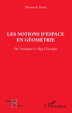 Les notions d'espace en géométrie - de Vittori, Thomas