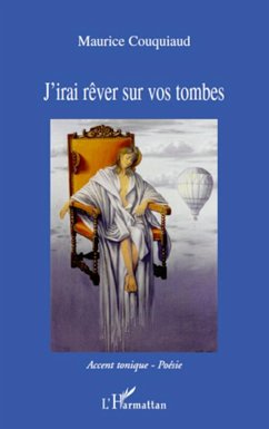 J'irai rêver sur vos tombes - Couquiaud, Maurice