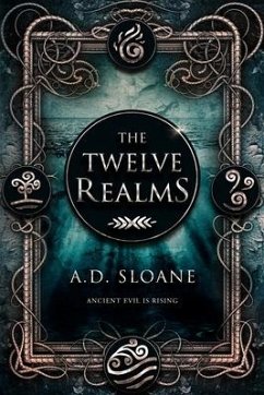 The Twelve Realms - Sloan, A. D.