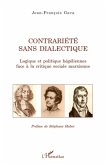 Contrariété sans dialectique