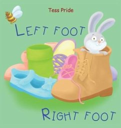 Left Foot Right Foot - Pride, Tess