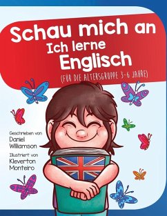 Schau mich an Ich lerne Englisch - Williamson, Daniel