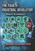 The Fourth Industrial Revolution: Reality & Unreality