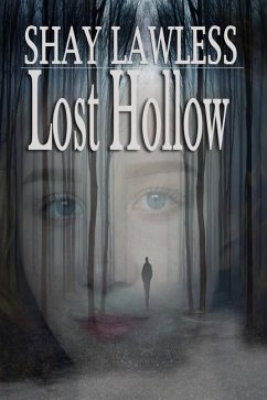 Lost Hollow - Lawless, Shay