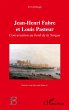 Jean-Henri Fabre et Louis Pasteur - Bild 1