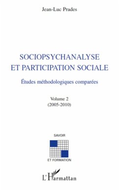 Sociopsychanalyse et participation sociale - Prades, Jean-Luc