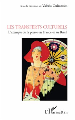 Les transferts culturels - Guimaraes, Valeria