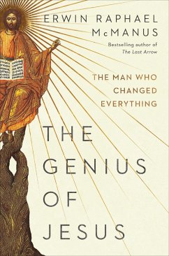 The Genius of Jesus - McManus, Erwin Raphael