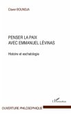 Penser la paix avec Emmanuel Lévinas