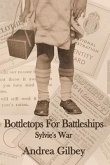 Bottletops for Battleships: Sylvie's War