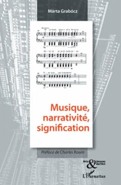 Musique, narrativité, signification - Grabocz, Marta