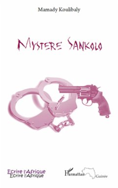 Mystère Sankolo - Koulibaly, Mamady