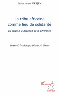 La tribu africaine comme lieu de solidarité - Wetjen, Patrice Joseph