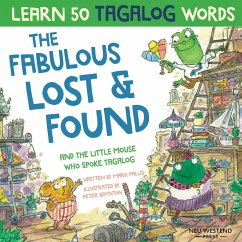 The Fabulous Lost & Found and the little mouse who spoke Tagalog - Pallis, Mark