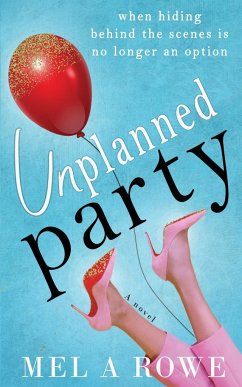 Unplanned Party - Rowe, Mel A