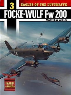 Eagles of the Luftwaffe: Focke-Wulf Fw 200 Condor - Willis, Mathew