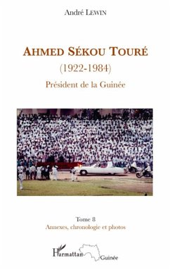 Ahmed Sékou Touré (1922-1984) Président de la Guinée - Lewin, André