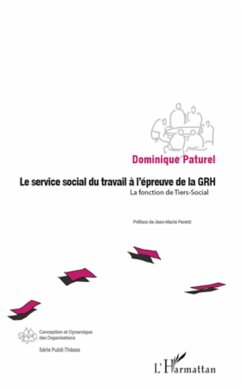 Le service social du travail à l'épreuve de la GRH - Paturel, Dominique