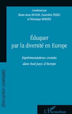 Eduquer par la diversité en Europe - Pezeu, Geneviève; Hugon, Marie-Anne; Bordes, Véronique