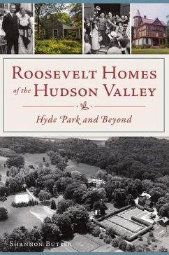 Roosevelt Homes of the Hudson Valley - Butler, Shannon