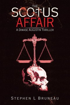 The Scotus Affair: A Dimase Augustin Thriller