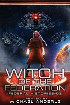 Witch Of The Federation II - Anderle, Michael
