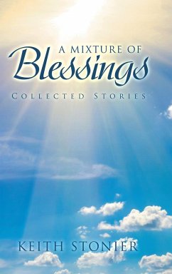 A Mixture of Blessings - Stonier, Keith
