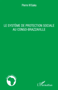 Le système de protection sociale au Congo-Brazzaville - N'Gaka, Pierre